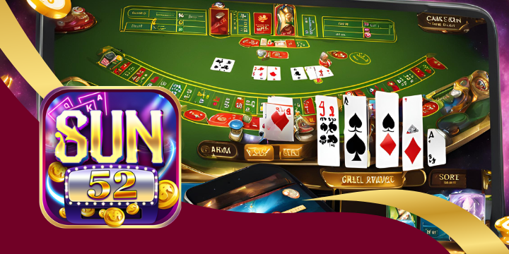 Sun52 - Game đánh bài uy tín nhất Việt Nam hiện nay