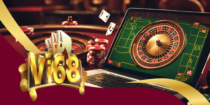 Vi68 – Điểm đến hấp dẫn cho các tín đồ game đổi thưởng